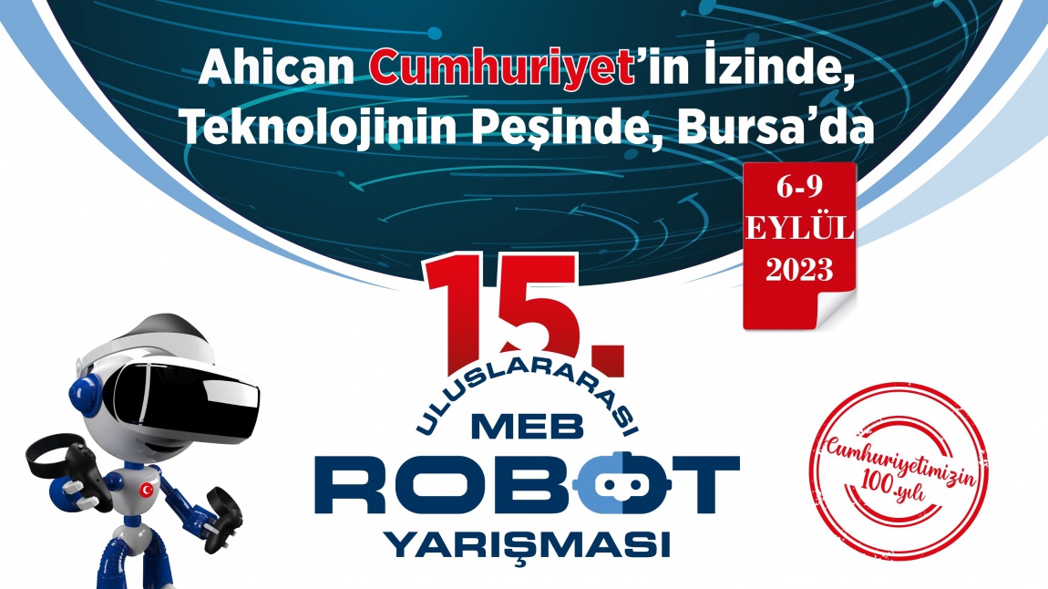15. Uluslararası MEB Robot Yarışması Bursa'da Yapılacak