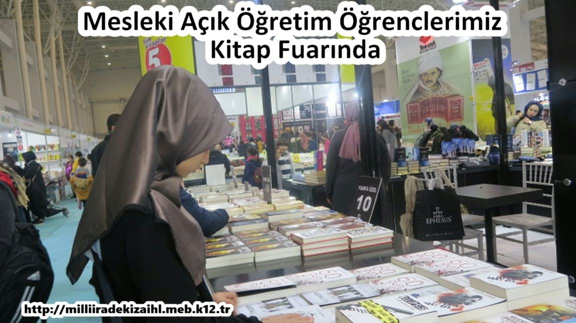 Mesleki Açık Öğretim Öğrencilerimiz Kitap Fuarında