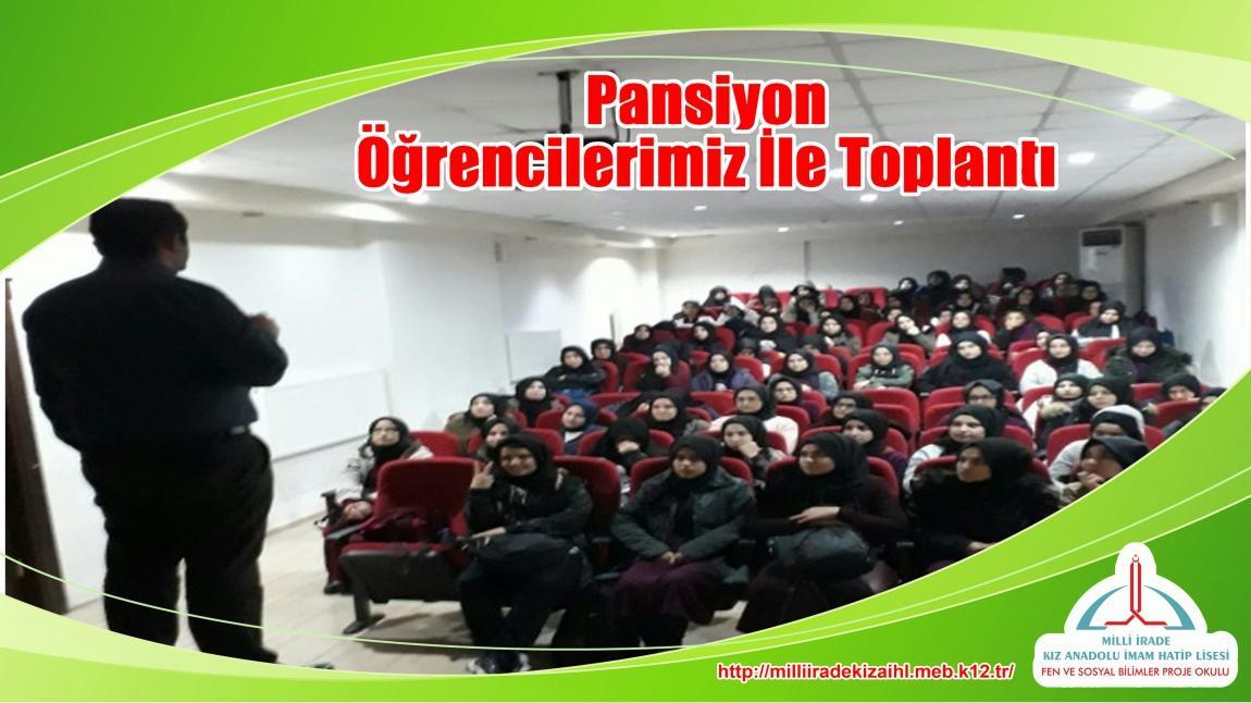 Okulumuz Pansiyon Öğrencileri İle Toplantı Yapıldı