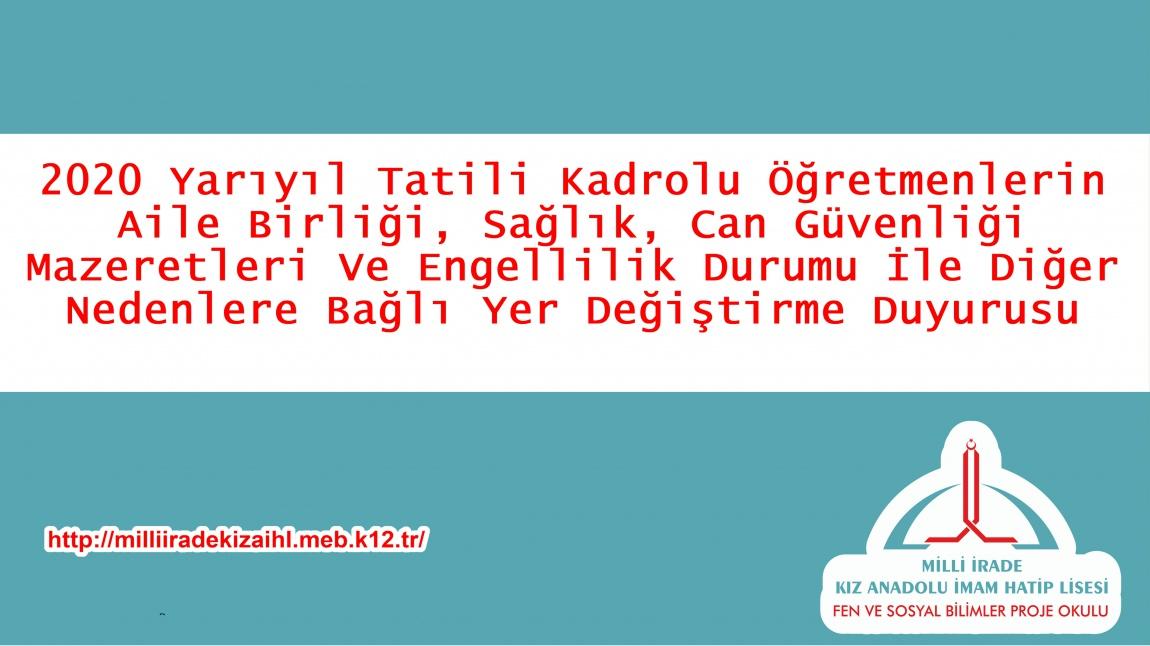 2020 Yarıyıl Tatili Kadrolu Öğretmenlerin Aile Birliği, Sağlık, Can Güvenliği Mazeretleri Ve Engellilik Durumu İle Diğer Nedenlere Bağlı Yer Değiştirme Duyurusu