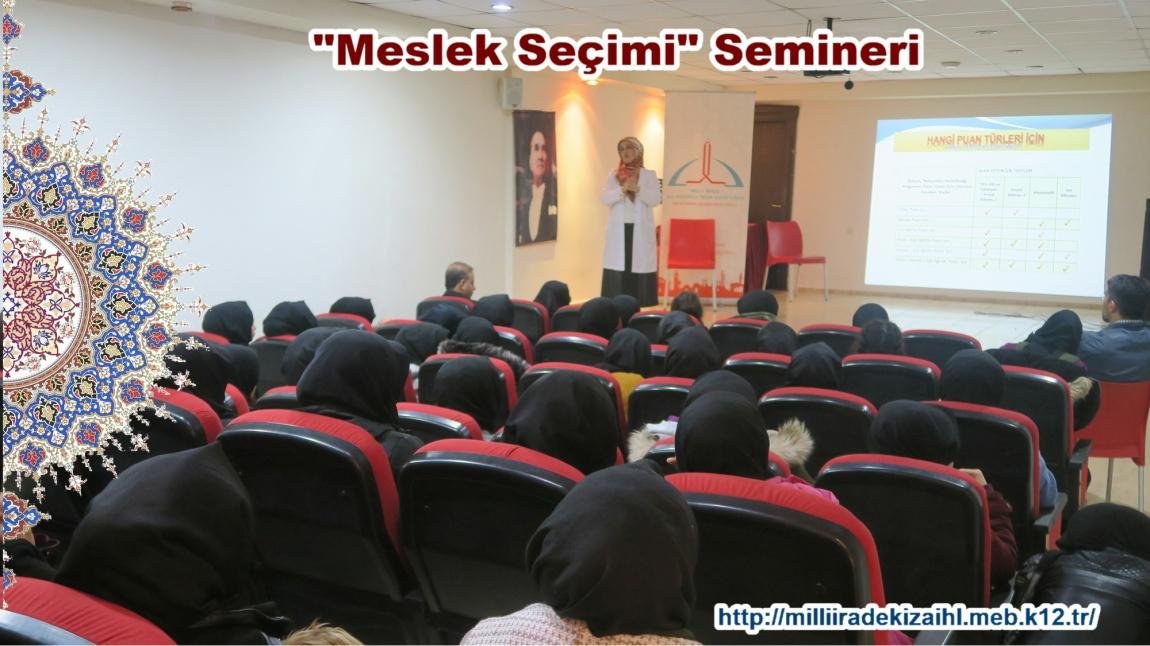 Öğrencilerimizi Meslek Seçimi Konusunda Bilgilendirme Semineri Yapıldı