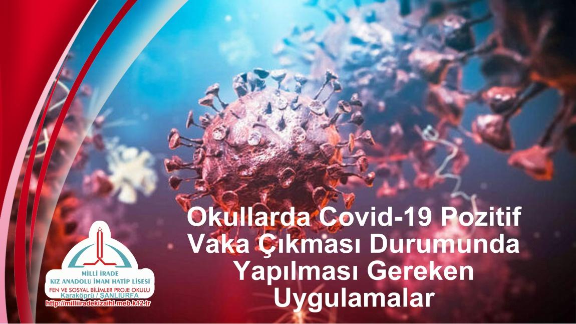 Okullarda Covid-19 Pozitif Vaka Çıkması Durumunda Yapılması Gereken Uygulamalar, Vaka Algoritması