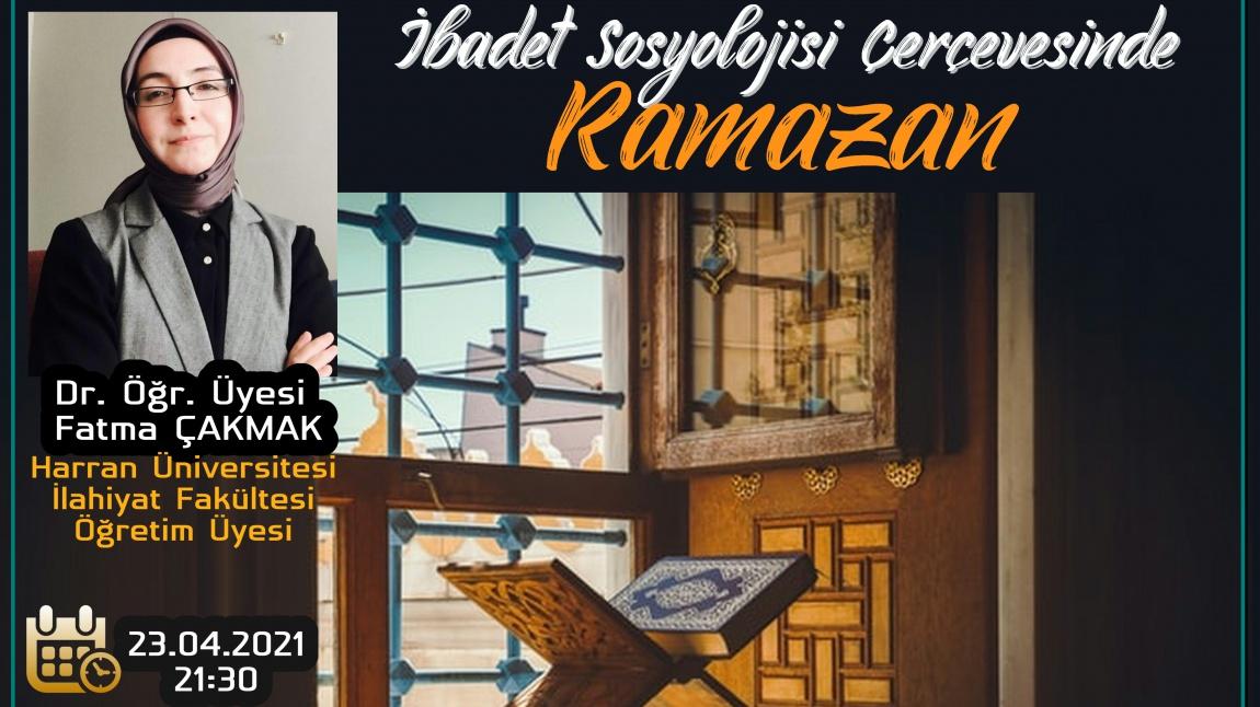 İbadet Sosyolojisi Kapsamında RAMAZAN 