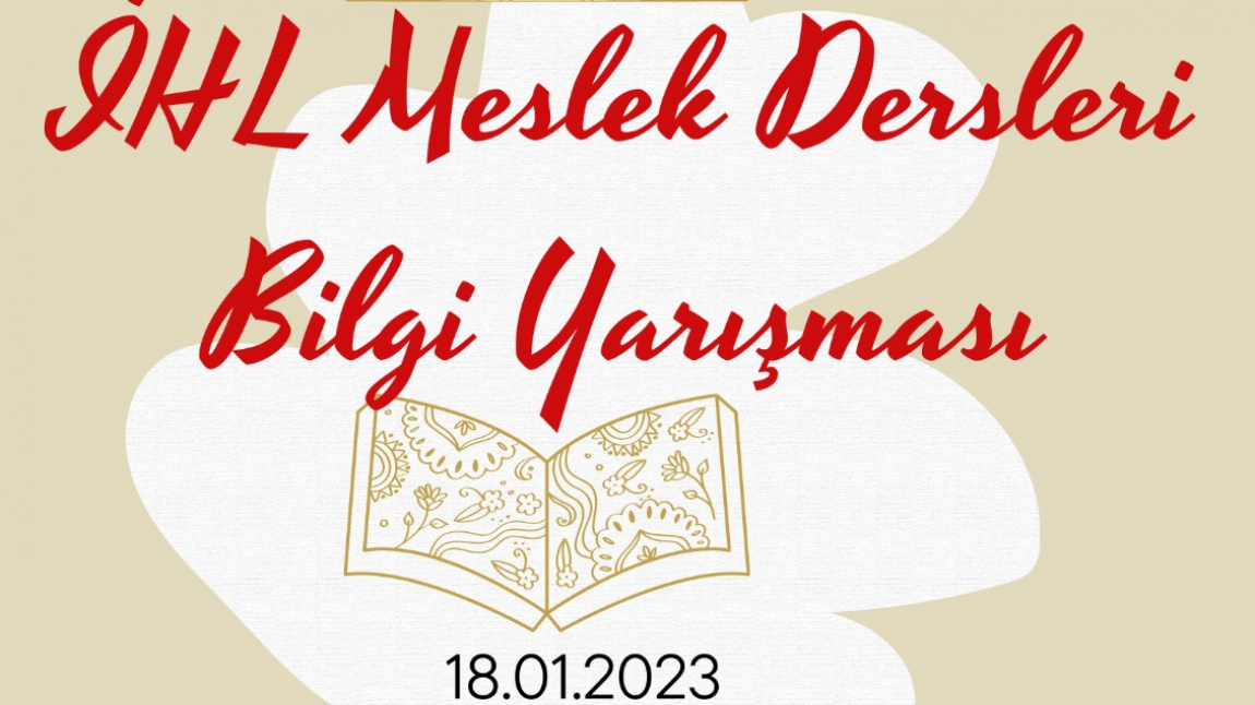 İhl Meslek Dersleri Bilgi Yarışması Başlıyor